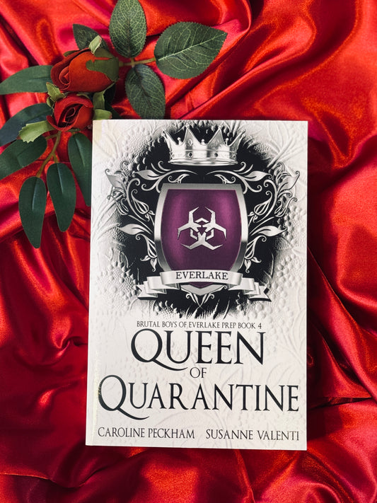 Queen of Quarantine (Brutal Boys of Everlake Prep #4)
