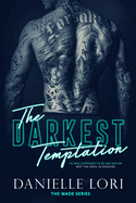 The Darkest Temptation (Made Series #3)