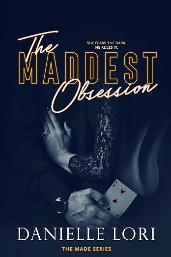 The Maddest Obsession (Made Series #2)