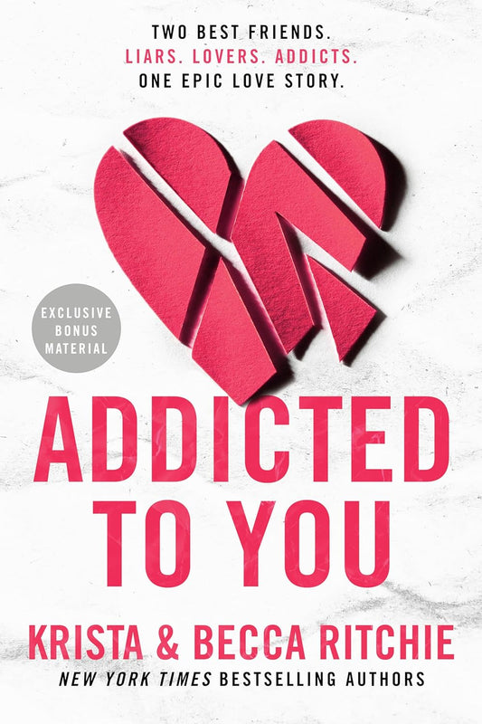 Addicted to You (Addicted Series, Book 1)