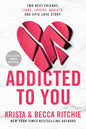 Addicted to You (Addicted Series, Book 1)