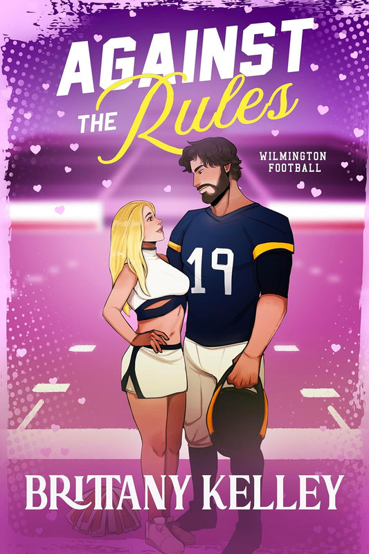 Against The Rules (Wilmington Football)