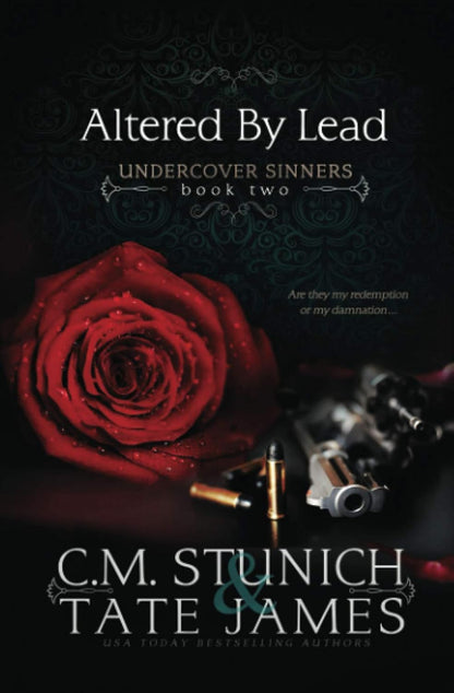 Altered By Lead (Undercover Sinners #2)