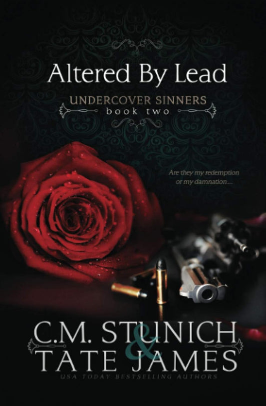 Altered By Lead (Undercover Sinners #2)