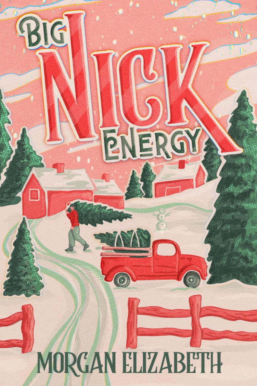 Big Nick Energy (Season of Revenge Series)