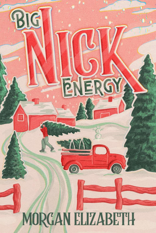 Big Nick Energy (Season of Revenge Series)