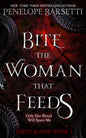 Bite The Woman That Feeds (Dirty Blood #1)