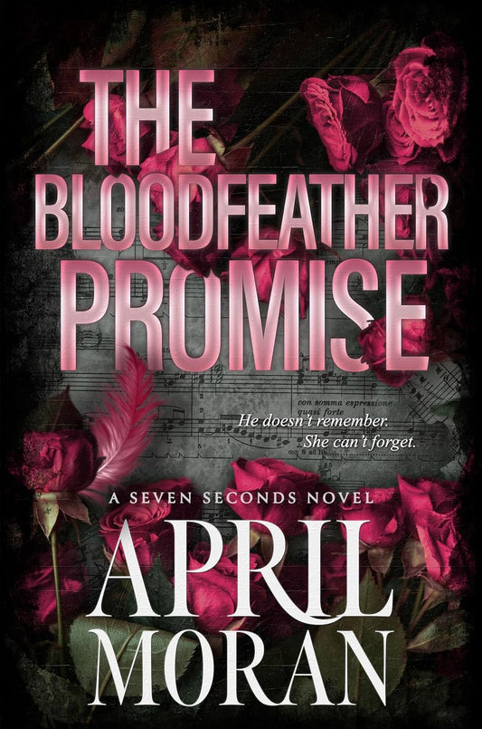 The Bloodfeather Promise (Seven Seconds #1)