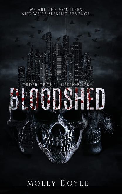 Bloodshed (Order of the Unseen, Book 1) (Hardcover)