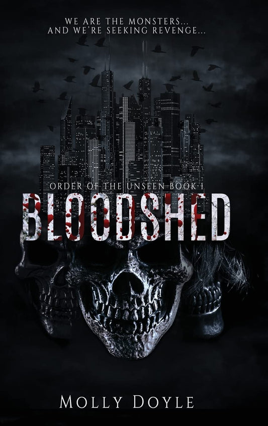 Bloodshed (Order of the Unseen, Book 1) (Hardcover)