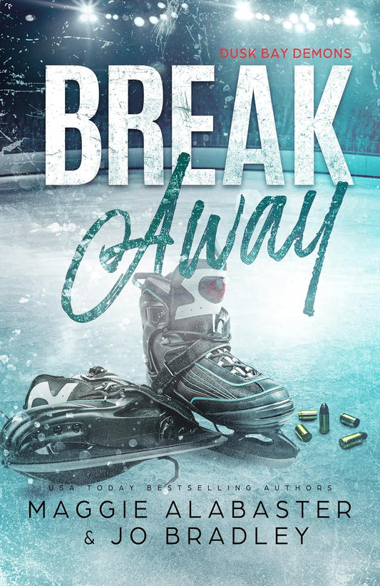 Breakaway (Dusk Bay Demons)