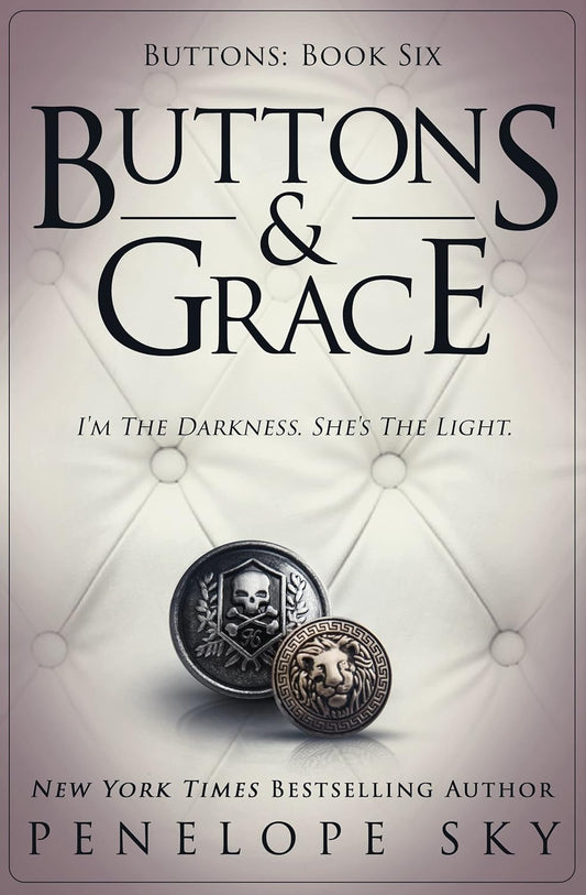 Buttons & Grace (Barsetti Crime Family #6)