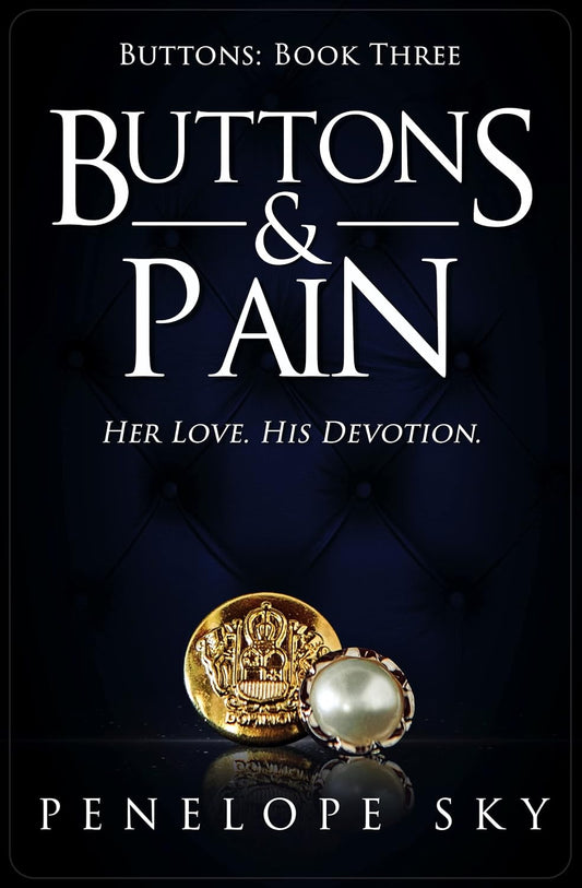 Buttons & Pain (Barsetti Crime Family #3)