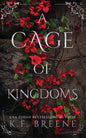 A Cage of Kingdoms (Deliciously Dark Fairytales, Book 6)