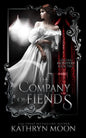 The Company of Fiends (Tempting Monsters, Book 2)