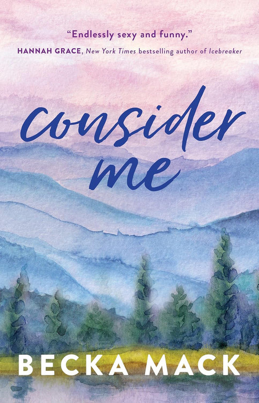 Consider Me (Playing For Keeps, Book 1)