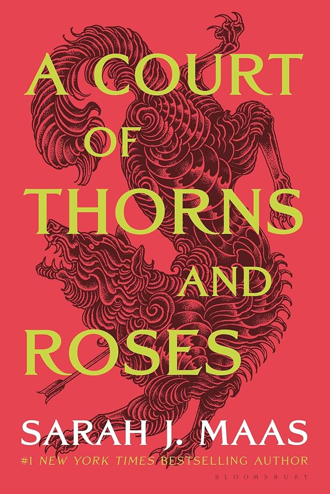 A Court of Thorns and Roses (ACOTAR #1)