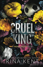 Cruel King (Special Edition Print) (Royal Elite)