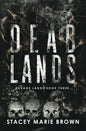 Dead Lands (Savage Lands Book 3)