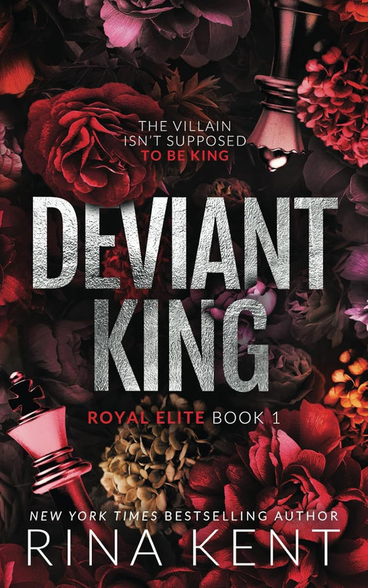 Deviant King (Royal Elite, Book 1)