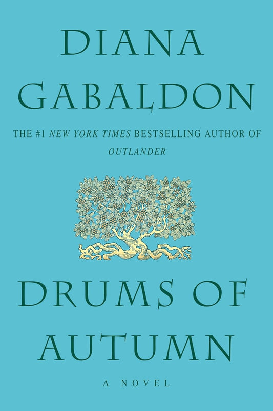 Drums of Autumn (Outlander, Book 4)