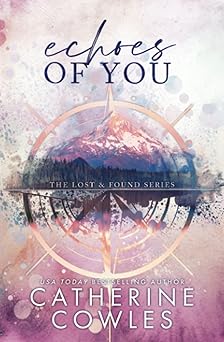 Echoes of You (Lost & Found, Book 2) (Special Edition)