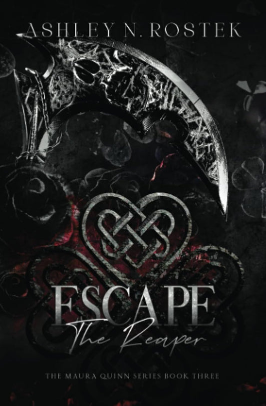 Escape the Reaper (The Maura Quinn Series, Book 3)