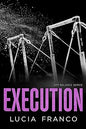 Execution (Off Balance, Book 2)