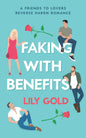 Faking With Benefits