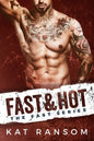 Fast & Hot (Fast Series)