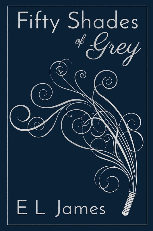Fifty Shades of Grey (Fifty Shades #1) (10th Anniversary Edition)