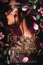 Forged by Malice (Beasts of the Briar, Book 3)
