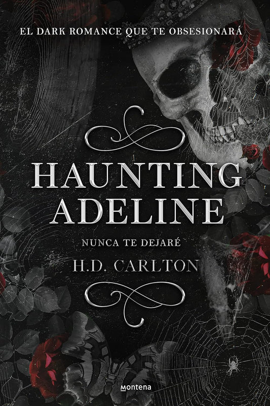 Haunting Adeline (Nunca te dejaré) (Cat and Mouse Duet, Book 1)
