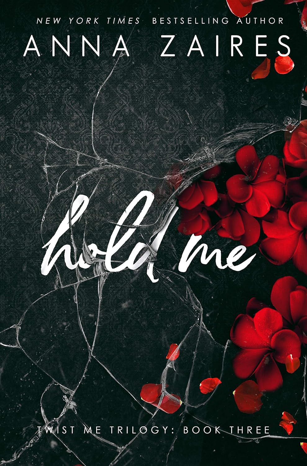 Hold Me (Twist Me #3)