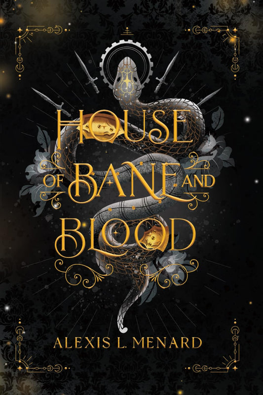 House Of Bane and Blood (Order and Chaos #1)