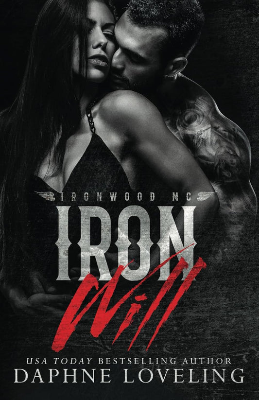 Iron Will (Lords of Carnage)