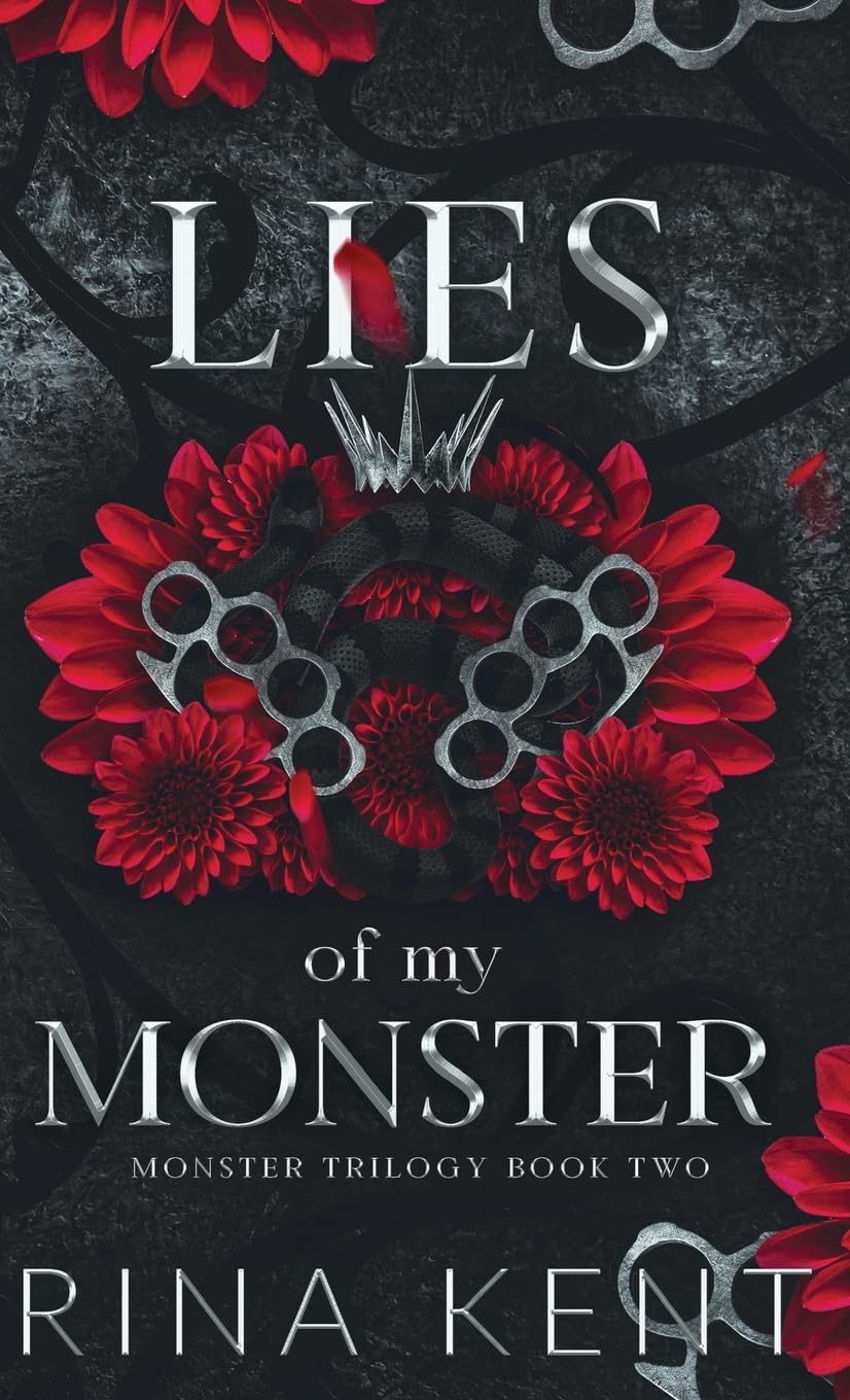 Lies of My Monster (Monster Trilogy, Book 2) (Special Edition)