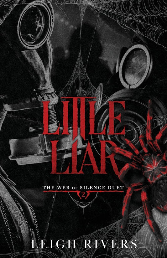 Little Liar (The Web of Silence Duet, Book 2)