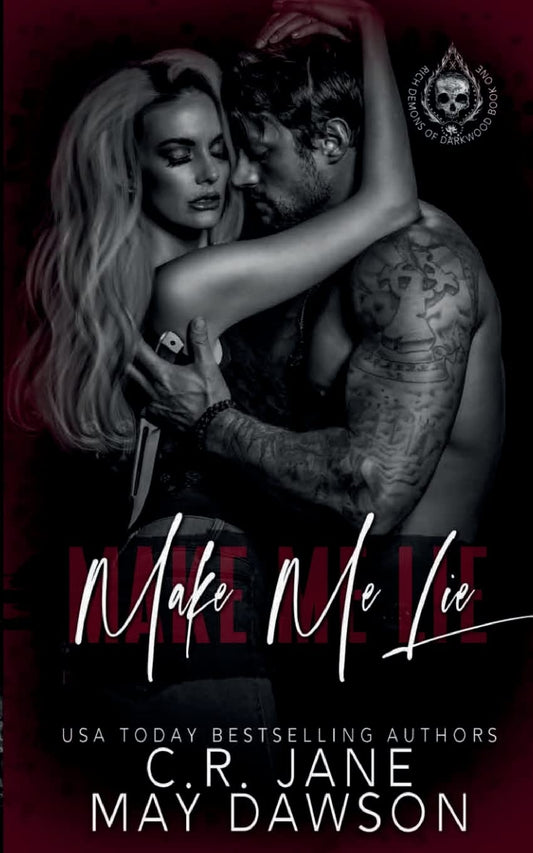 Make Me Lie (Rich Demons of Darkwood, Book 1)