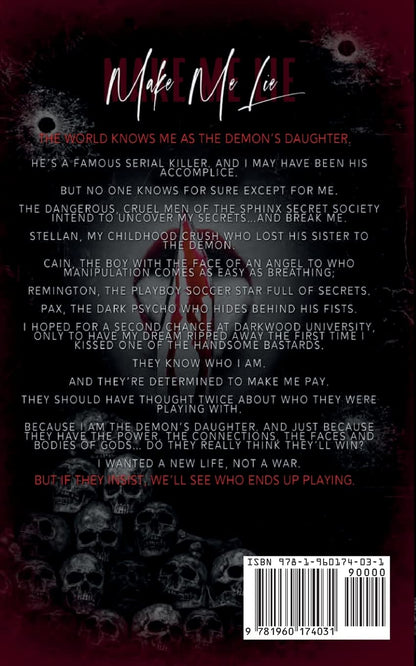 Make Me Lie (Rich Demons of Darkwood, Book 1)