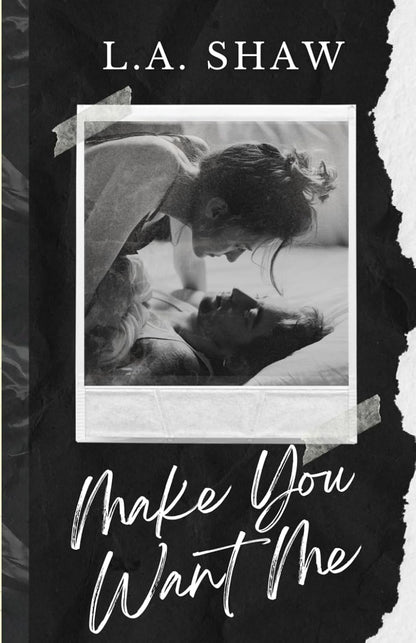 Make You Want Me (Fight For Me Duet #1)