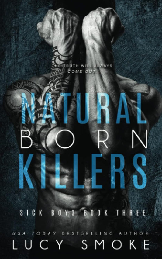 Natural Born Killers (Sick Boys, Book #3)