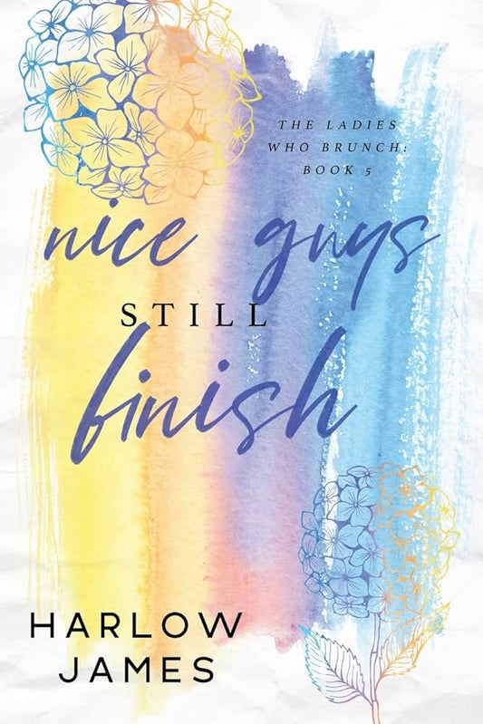 Nice Guys Still Finish (Ladies Who Brunch, Book 5)