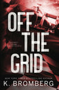 Off The Grid (Alternate Cover) (Full Throttle #1)