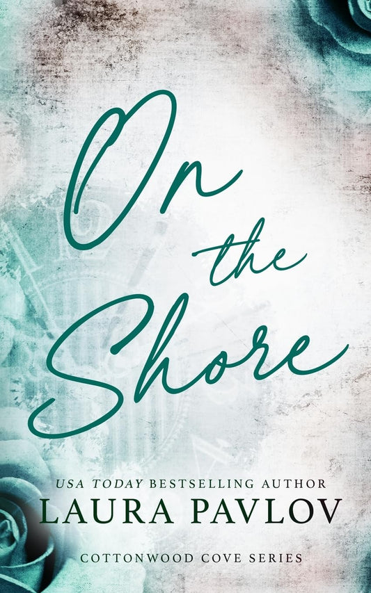 On The Shore (Cottonwood Cove, Book 3)