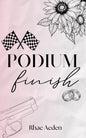 Podium Finish (Chequered Flag Series, Book 3