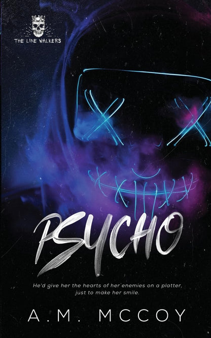 Psycho (The Line Walkers, Book 2)