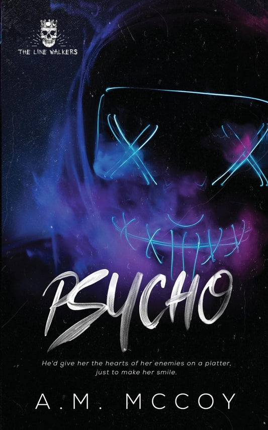 Psycho (The Line Walkers, Book 2)