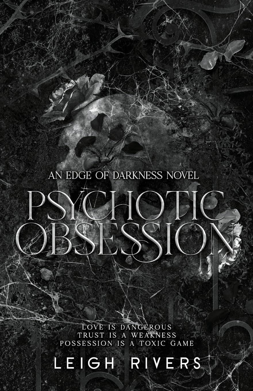 Psychotic Obsession (The Edge of Darkness)