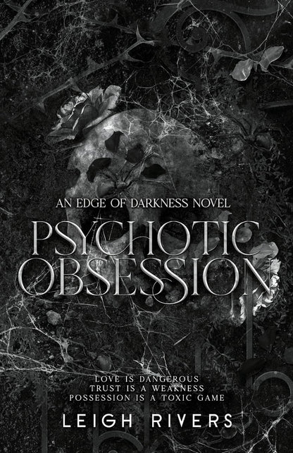 Psychotic Obsession (The Edge of Darkness)